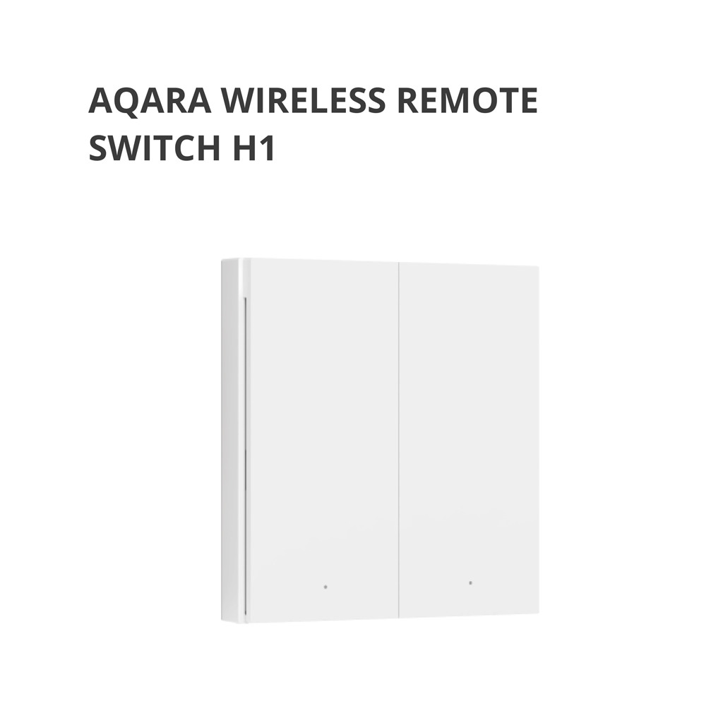 Aqara Wireless Remote Switch H1 double rocker: Model: WRS-R02; SKU: AR009GLW02